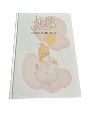 VTG Children’s Precious Moments Through The Day Stories Hardcover 1991